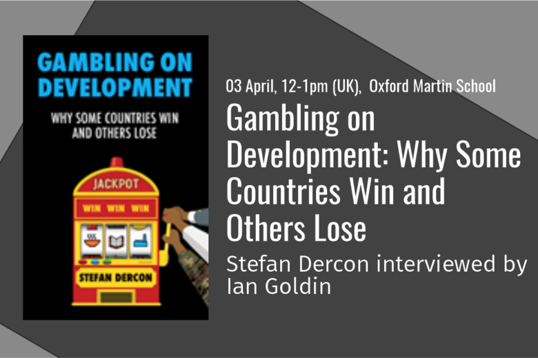 Gambling on Development: Why Some Countries Win and Others Lose advert